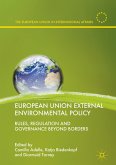 European Union External Environmental Policy (eBook, PDF)