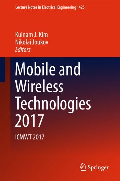 Mobile and Wireless Technologies 2017 (eBook, PDF)