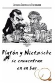 Platon y Nietzche se encuentran en un bar