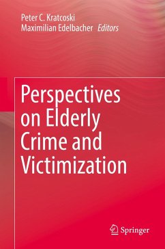 Perspectives on Elderly Crime and Victimization (eBook, PDF)
