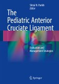 The Pediatric Anterior Cruciate Ligament (eBook, PDF)