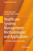 Healthcare Systems Management: Methodologies and Applications (eBook, PDF)
