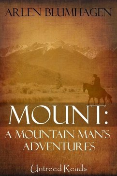 Cover Mount - A Mountain Man's Adventures (eBook, ePUB)