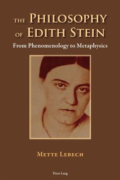 Philosophy of Edith Stein (eBook, PDF) - Lebech, Mette