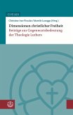Dimensionen christlicher Freiheit (eBook, PDF)