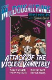 Attack of the Violet Vampire (eBook, ePUB)