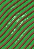 Political Ecology, Food Regimes, and Food Sovereignty (eBook, PDF)