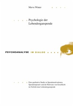 Psychologie der Lebendorganspende (eBook, PDF) - Winter, Merve