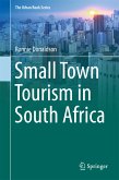 Small Town Tourism in South Africa (eBook, PDF)