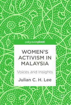 Women’s Activism in Malaysia (eBook, PDF) - Lee, Julian C. H.