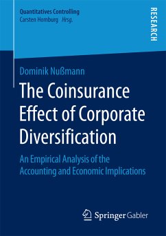 The Coinsurance Effect of Corporate Diversification (eBook, PDF) - Nußmann, Dominik