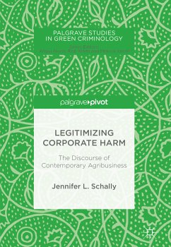 Legitimizing Corporate Harm (eBook, PDF) - Schally, Jennifer L.