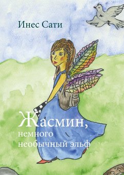 Yasmin, a special fairy - Sahti, Ines