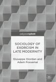 Sociology of Exorcism in Late Modernity (eBook, PDF)