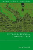 Soft Law in European Community Law (eBook, PDF)
