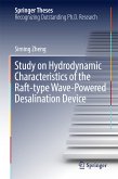 Study on Hydrodynamic Characteristics of the Raft-type Wave-Powered Desalination Device (eBook, PDF)