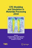 CFD Modeling and Simulation in Materials Processing 2018 (eBook, PDF)