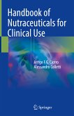 Handbook of Nutraceuticals for Clinical Use (eBook, PDF)