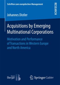 Acquisitions by Emerging Multinational Corporations (eBook, PDF) - Distler, Johannes