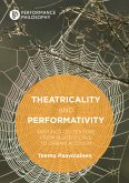 Theatricality and Performativity (eBook, PDF)