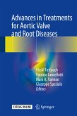 Advances in Treatments for Aortic Valve and Root Diseases (eBook, PDF)