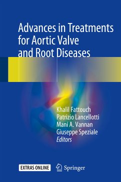 Advances in Treatments for Aortic Valve and Root Diseases (eBook, PDF)