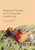 Regional Powers and Contested Leadership (eBook, PDF)