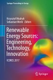 Renewable Energy Sources: Engineering, Technology, Innovation (eBook, PDF)