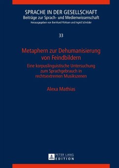 Metaphern zur Dehumanisierung von Feindbildern (eBook, PDF) - Mathias, Alexa