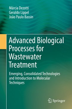 Advanced Biological Processes for Wastewater Treatment (eBook, PDF) - Dezotti, Márcia; Lippel, Geraldo; Bassin, João Paulo