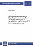 Die Beachtung forumsfremder Eingriffsnormen bei vertraglichen Schuldverhaeltnissen nach europaeischem und Schweizer IPR (eBook, PDF)