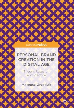 Personal Brand Creation in the Digital Age (eBook, PDF) - Grzesiak, Mateusz