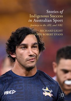 Stories of Indigenous Success in Australian Sport (eBook, PDF) - Light, Richard; Robert Evans, John