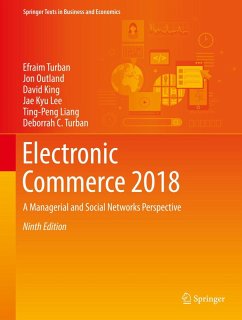 Electronic Commerce 2018 (eBook, PDF) - Turban, Efraim; Outland, Jon; King, David; Lee, Jae Kyu; Liang, Ting-Peng; Turban, Deborrah C.