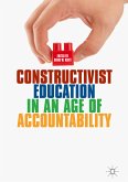 Constructivist Education in an Age of Accountability (eBook, PDF)