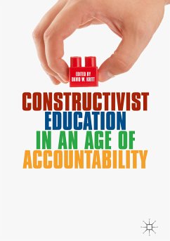 Constructivist Education in an Age of Accountability (eBook, PDF)