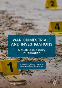War Crimes Trials and Investigations (eBook, PDF) - Waterlow, Jonathan; Schuhmacher, Jacques
