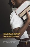 Education Law, Strategic Policy and Sustainable Development in Africa (eBook, PDF)