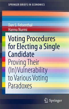 Voting Procedures for Electing a Single Candidate (eBook, PDF) - Felsenthal, Dan S.; Nurmi, Hannu