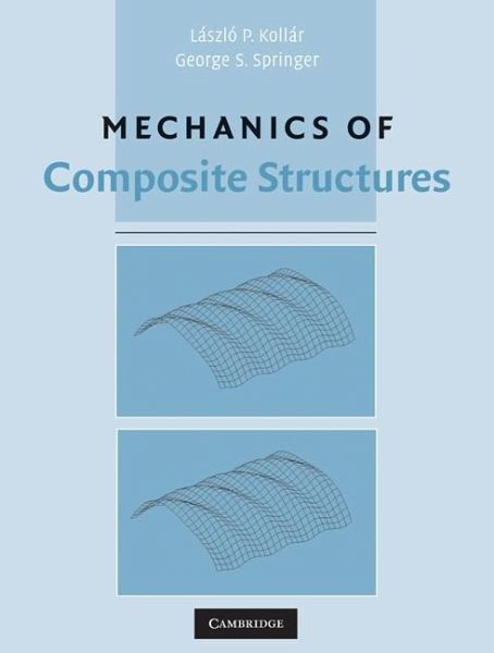 Mechanics of Composite Structures (eBook, ePUB)