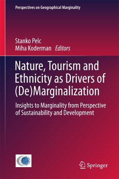 Nature, Tourism and Ethnicity as Drivers of (De)Marginalization (eBook, PDF)