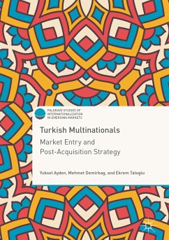 Turkish Multinationals (eBook, PDF) - Ayden, Yuksel; Demirbag, Mehmet; Tatoglu, Ekrem