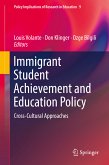 Immigrant Student Achievement and Education Policy (eBook, PDF)