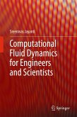 Computational Fluid Dynamics for Engineers and Scientists (eBook, PDF)