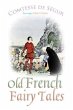 Old French Fairy Tales (eBook, ePUB) - Bild 1
