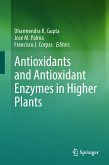 Antioxidants and Antioxidant Enzymes in Higher Plants (eBook, PDF)