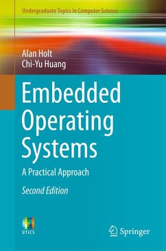 Embedded Operating Systems (eBook, PDF) - Holt, Alan; Huang, Chi-Yu