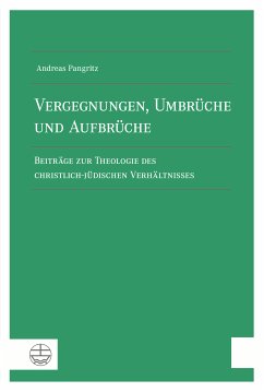 Vergegnungen, Umbrüche und Aufbrüche (eBook, PDF) - Pangritz, Andreas