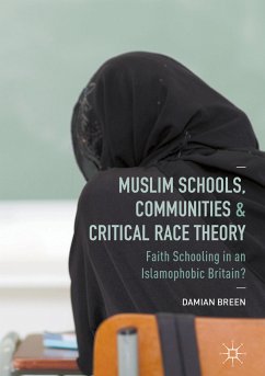 Muslim Schools, Communities and Critical Race Theory (eBook, PDF)