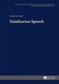 Totalitarian Speech (eBook, PDF)